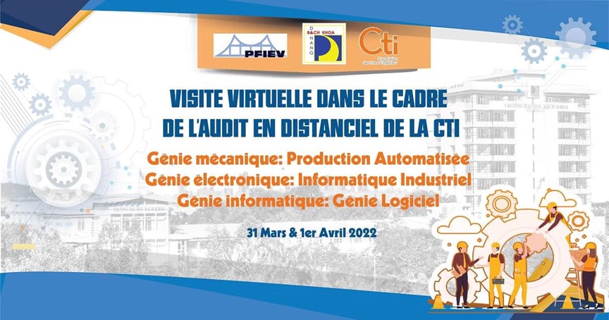 Congratulations to 3 Vietnam – France Excellent Engineers Programs (PFIEV) at DUT (majors in Automatic Manufacturing, Software Engineering and Industrial Informatics) being evaluated and re-accredited for the 4th time by Commission of French Engineer Dipl